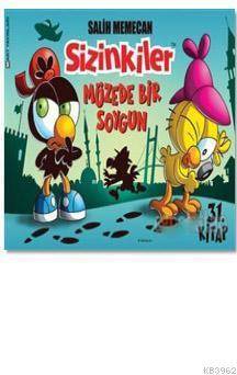 Sizinkiler 31. Kitap Müzede Bir Soygun - Mart Yayınları