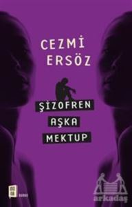 Şizofren Aşka Mektup - Mona Kitap
