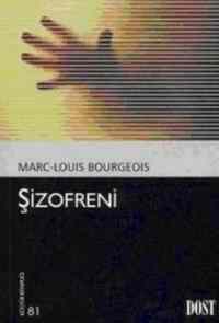 Şizofreni - Dost Kitabevi Yayınları