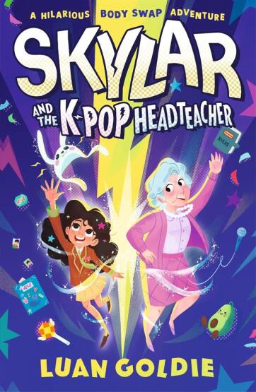 Skylar and the K-Pop Headteacher - Walker Books