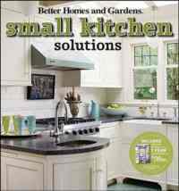 Small Kitchen Solutions - John Wiley Publishing