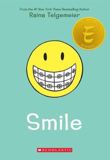 Smile: A Graphic Novel - Scholastic USA