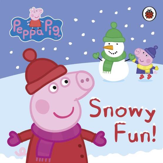 Snowy Fun - Peppa Pig - Ladybird