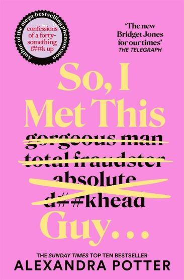 So, I Met This Guy... - Pan Books