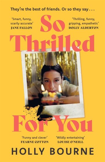 So Thrilled for You - Hodder & Stoughton
