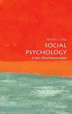 Social Psychology: A Very Short Introduction - Oxford University Press UK