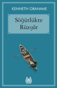 Söğütlükte Rüzgar - Arkadaş Yayınevi
