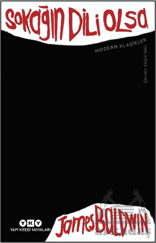 Sokağın Dili Olsa - Yapı Kredi Yayınları