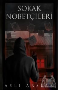 Sokak Nöbetçileri - İndigo Kitap