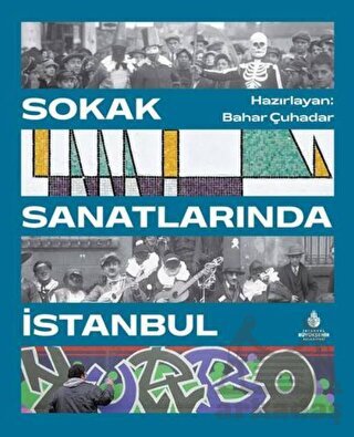 Sokak Sanatlarında İstanbul - 1