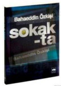 Sokakta - Ötüken Neşriyat