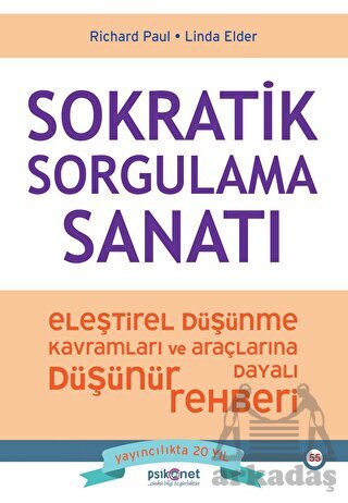 Sokratik Sorgulama Sanatı - Psikonet Yayınları