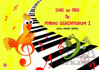 Soli Ve Fadi İle Piyano Öğreniyorum - 1 - 1