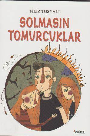 Solmasın Tomurcuklar - 1