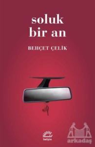 Soluk Bir An - İletişim Yayınevi