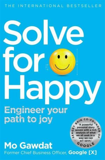 Solve for Happy Engineer Your Path to Joy - 1