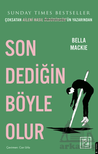 Son Dediğin Böyle Olur - 1