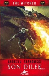 Son Dilek; The Witcher - Pegasus Yayınları