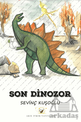 Son Dinozor - Akıl Fikir Yayınları