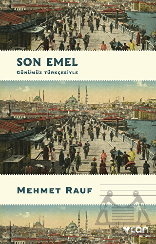Son Emel (Günümüz Türkçesiyle) - Can Yayınları