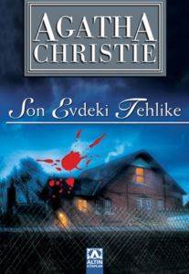Son Evdeki Tehlike - Altın Kitaplar