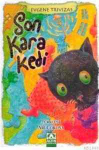 Son Kara Kedi - Altın Kitaplar