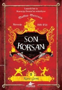 Son Korsan 2 - Kara Gemi - Pegasus Yayınları