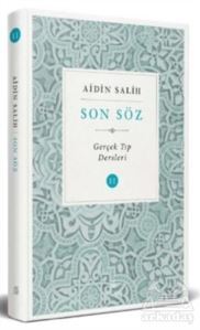 Son Söz - Cilt 2 - Yitik Şifa Yayıncılık