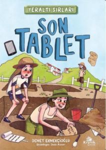 Son Tablet - Yeraltı Sırları 1 - Kronik Kitap