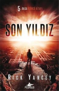 Son Yıldız; 5. Dalga Serisi Üçüncü Kitap - 1