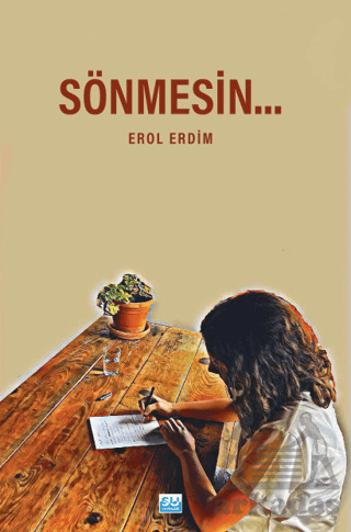 Sönmesin… - Su Yayınevi