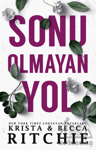 Sonu Olmayan Yol - 1