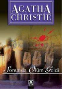 Sonunda Ölüm Geldi - Altın Kitaplar