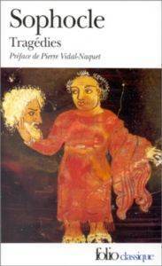 Sophocle Tragédies Complétes - Folio