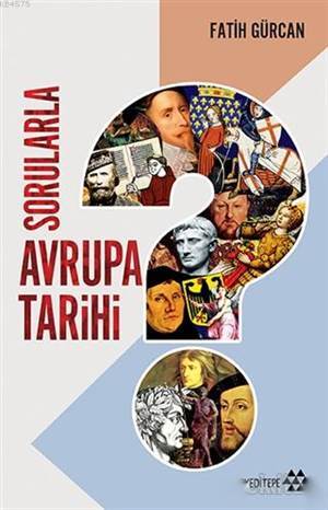 Sorularla Avrupa Tarihi - Yeditepe Yayınevi