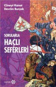 Sorularla Haçlı Seferleri - Yeditepe Yayınevi