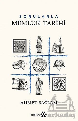 Sorularla Memlük Tarihi - Yeditepe Yayınevi