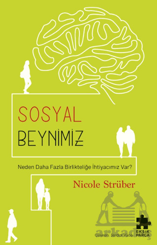 Sosyal Beynimiz - Eksik Parça Yayınları