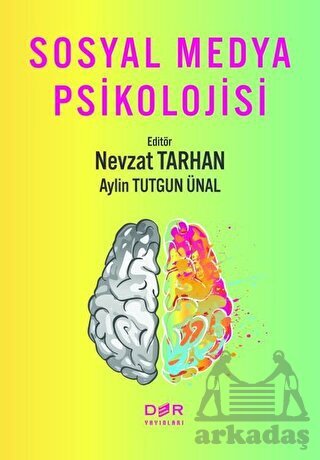 Sosyal Medya Psikolojisi - Der Yayınları