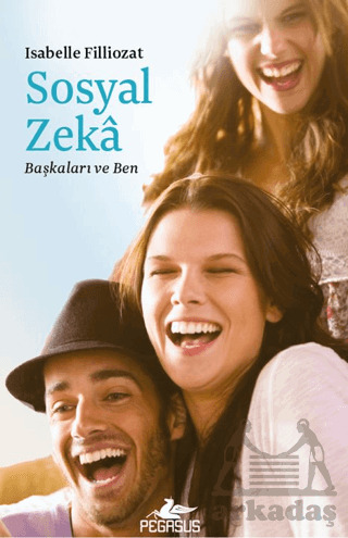 Sosyal Zeka - Başkaları Ve Ben - 1