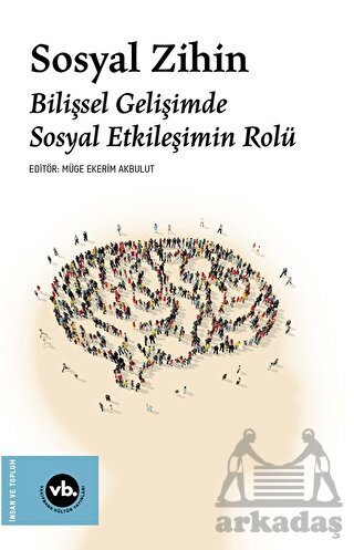 Sosyal Zihin - Vakıfbank Kültür Yayınları