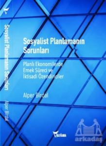Sosyalist Planlamanın Sorunları - Yazılama Yayınevi