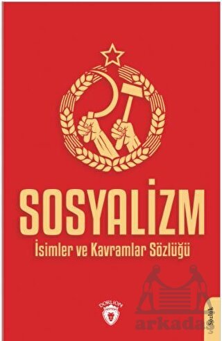 Sosyalizm-İsimler ve Kavramlar Sözlüğü - 1