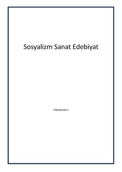 Sosyalizm Sanat Edebiyat - Yeni Ülke Yayınevi