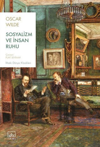Sosyalizm Ve İnsan Ruhu - İthaki Yayınları