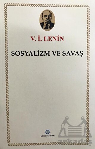 Sosyalizm Ve Savaş - 1