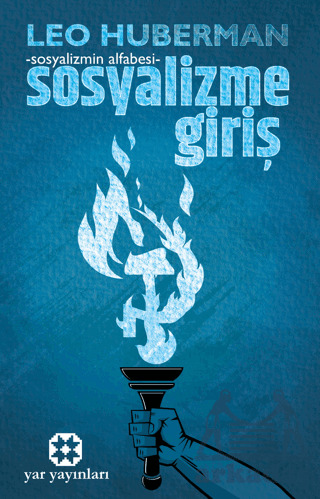 Sosyalizme Giriş - Sosyalizmin Alfabesi - Yar Yayınları