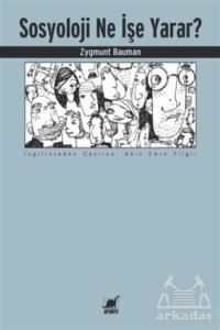 Sosyoloji Ne İşe Yarar? - Ayrıntı Yayınları
