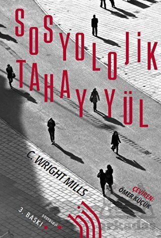 Sosyolojik Tahayyül - Hil Yayınları