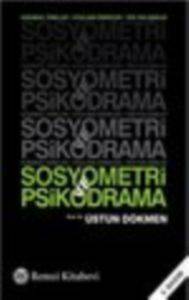 Sosyometri ve Psikodrama - Remzi Kitabevi